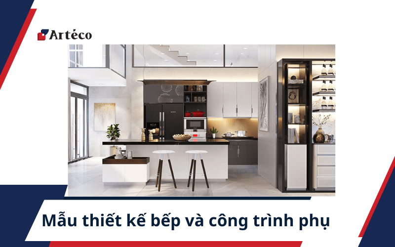 thiet-ke-bep-va-cong-trinh-phu