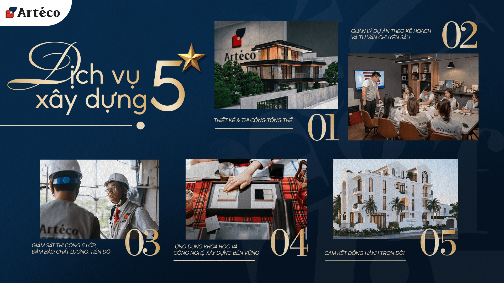 Arteco nổi bật với dịch vụ xây dựng 5 sao