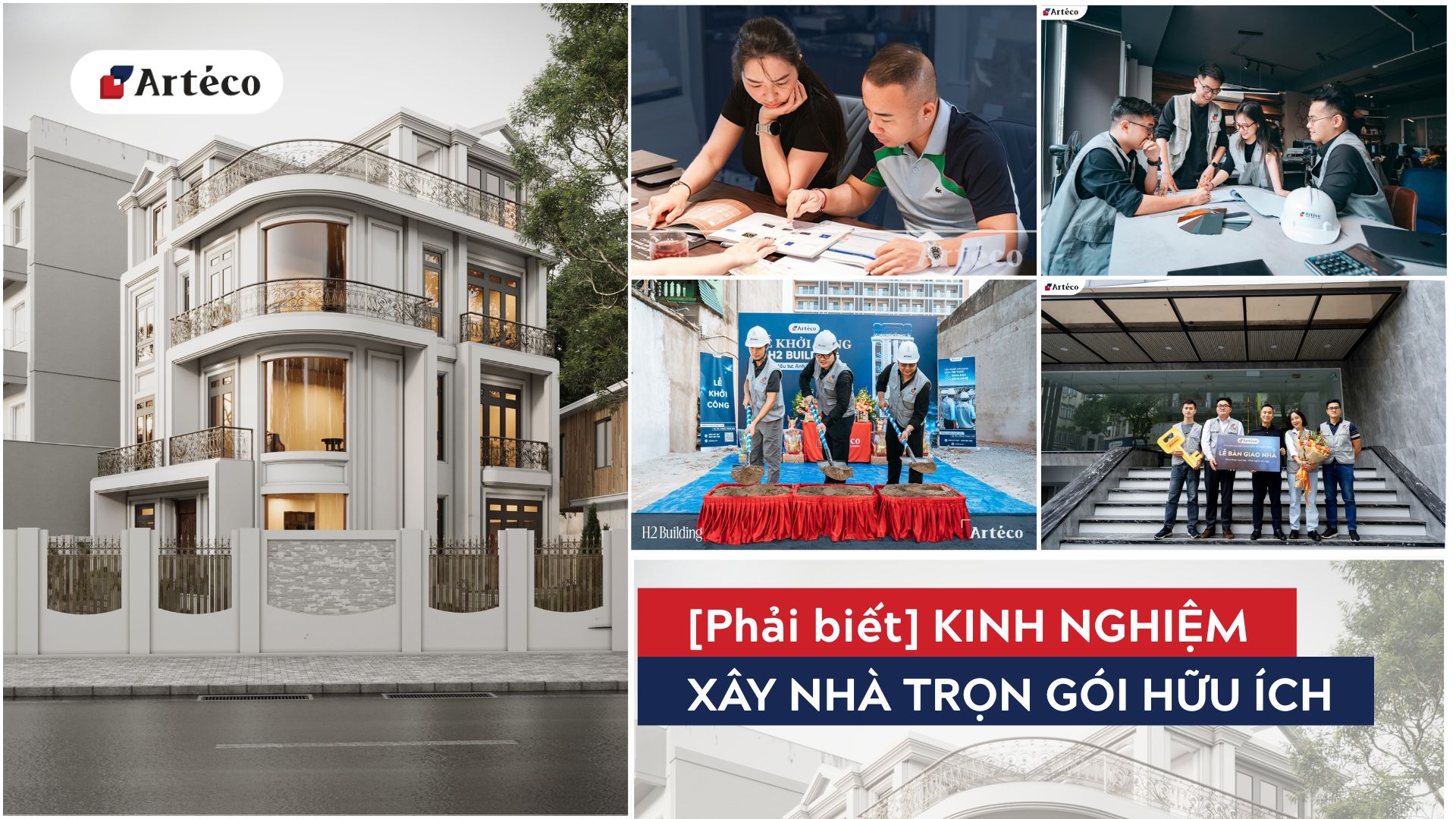 Kinh nghiệm xây nhà trọn gói hữu ích mà gia chủ nên biết