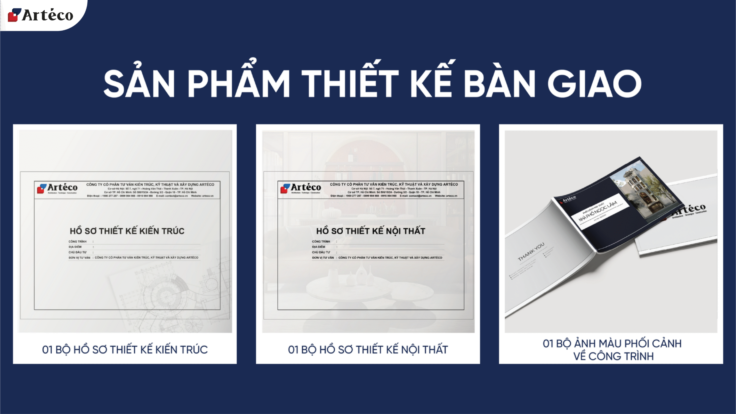 Khi nhận bàn giao thiết kế, khách hàng của Arteco sẽ nhận những gì?